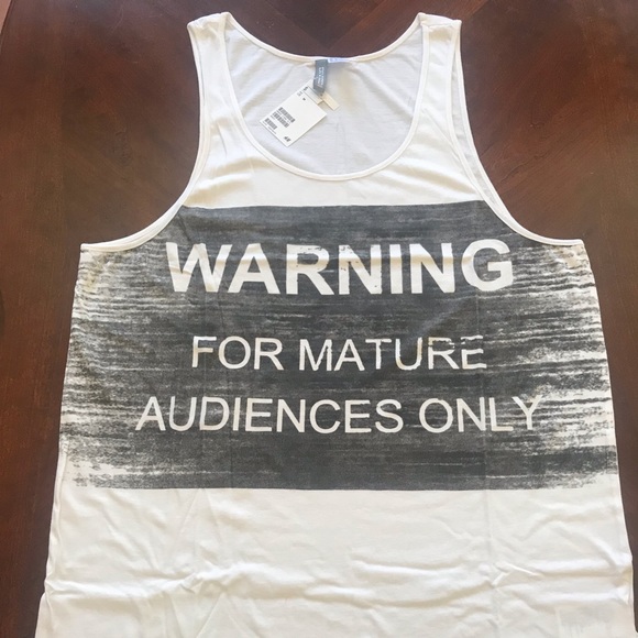 H&M Other - “Warning: For Mature Audiences Only” Tank-Top NWT